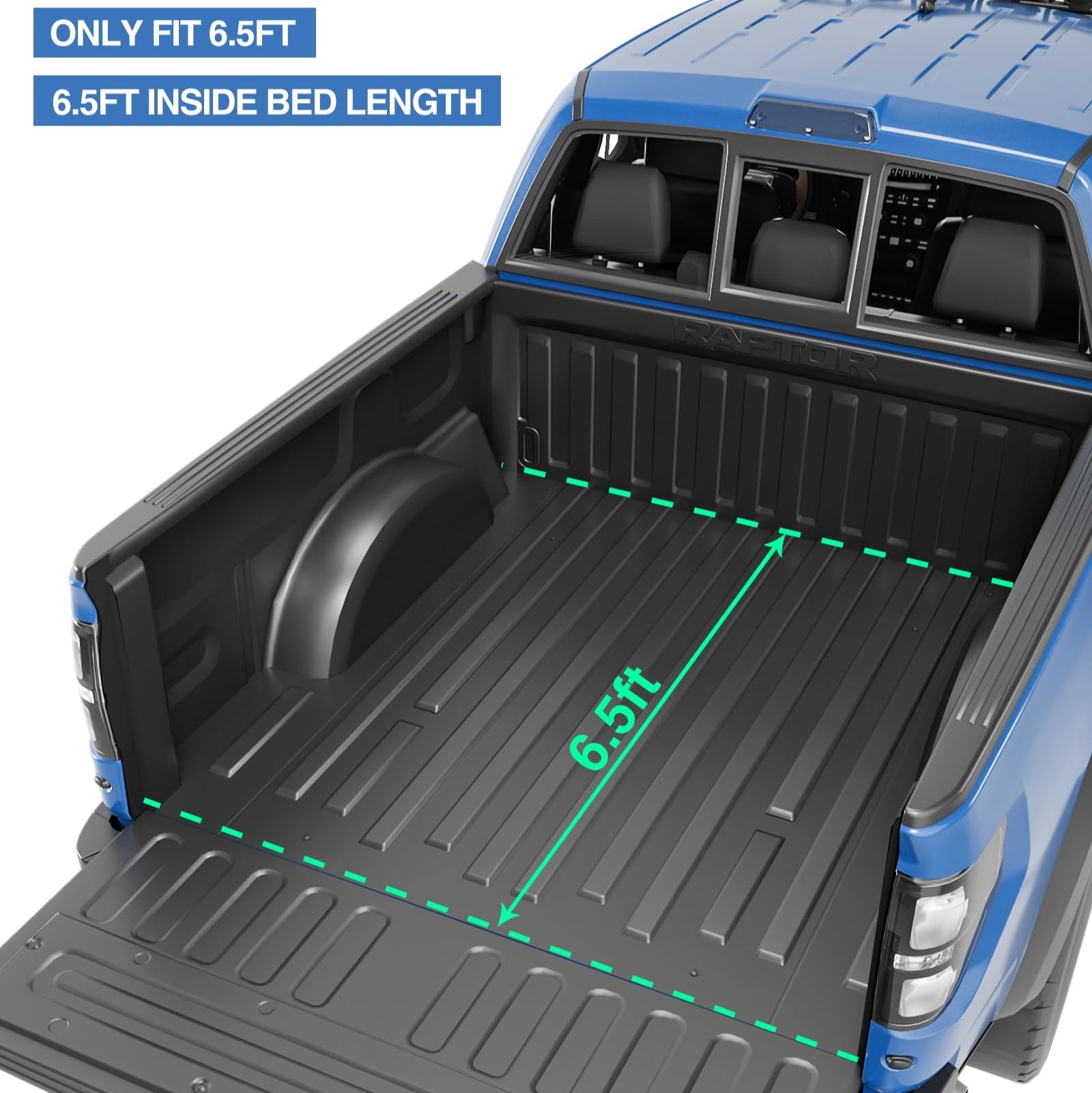Only fits 6.5ft inside bed length for Ford F-150