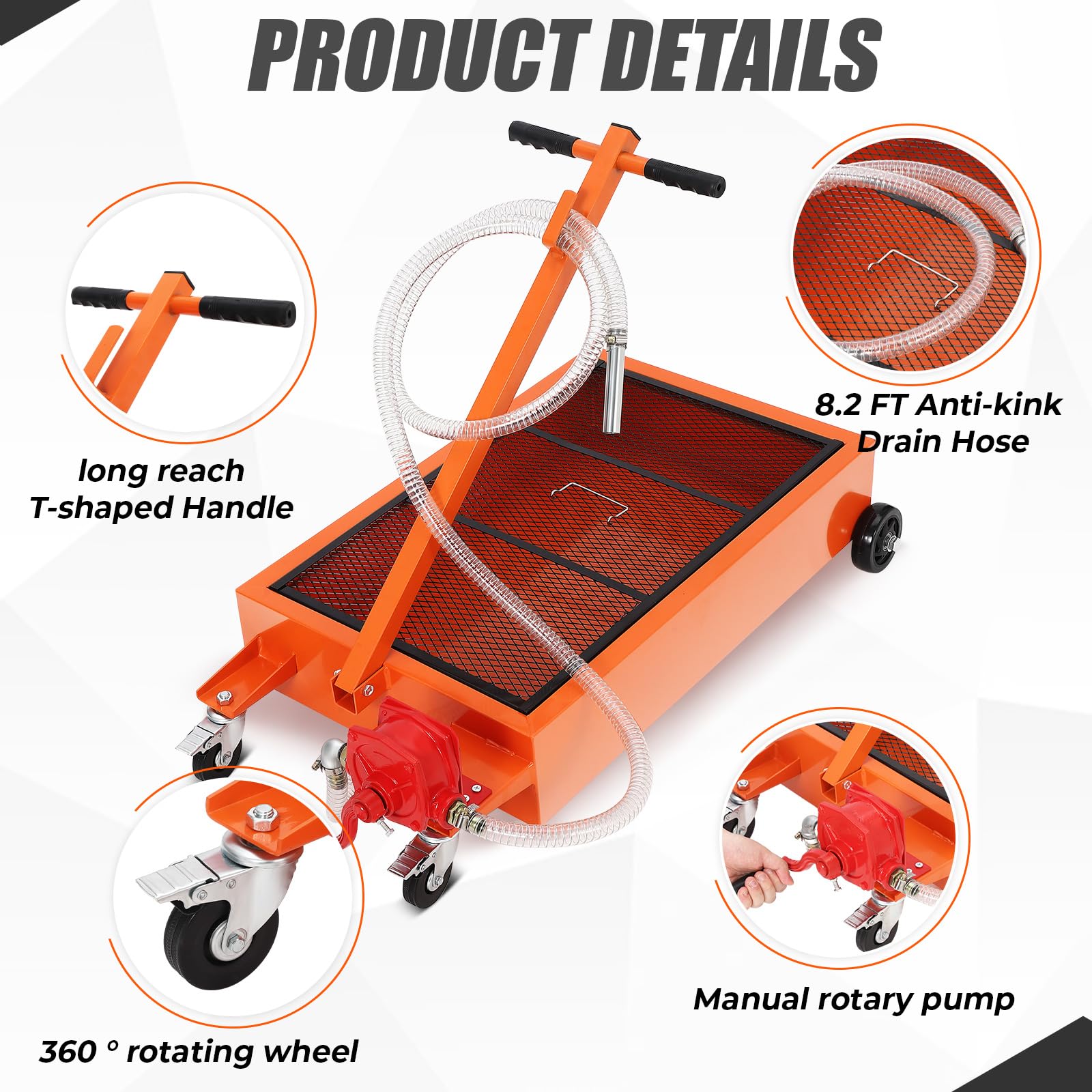 Orange oil drain pan with long T shaped handle 8.2 Ft hose manual pump and wheel details